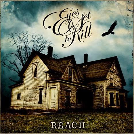 album eyes set to kill reach. Eyes Set To Kill - Reach (2008