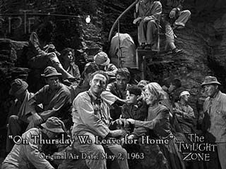 Image result for on thursday we leave for home twilight zone