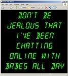 jealous online chattin with babes