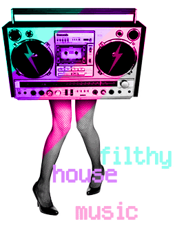 filthy-house-music.gif house music image by djcoree