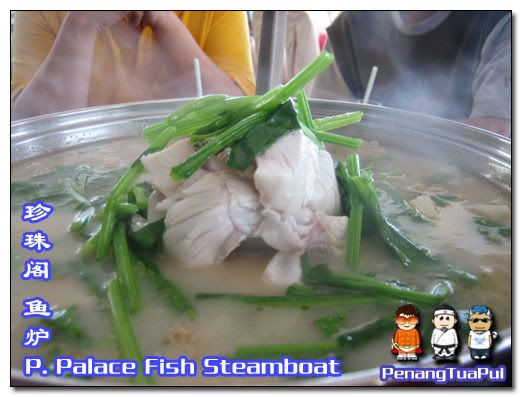 Penang Food, Fish Steamboat, Pearl Palace, SP Setia, Penang Restaurant