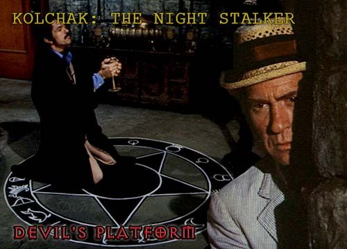 KOLCHAK The Night Stalker: Devils Platform KOLCHAK The Night Stalker: Devils Platform